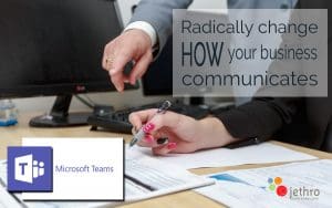 Radical changes with Microsoft Teams